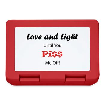 Liebe und Licht, bis du mich ablehnst! - Brotdose - Rot - Vorne