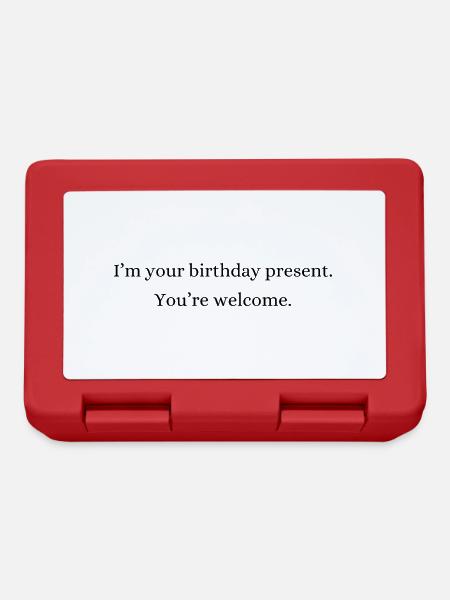 I'm your birthday present | Birthday gift - Lunchbox - red