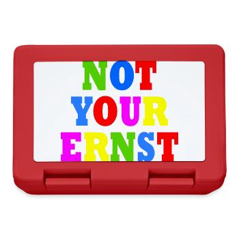 Not your ernst - Brotdose - Rot - Vorne