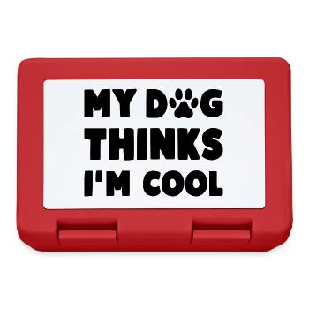 Mon chien pense que je suis cool chien drôle en disant - Boîte à goûter - rouge - Devant