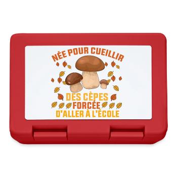 née pour cueillir des cèpes forcée d'aller à l'éco - Boîte à goûter - rouge - Devant