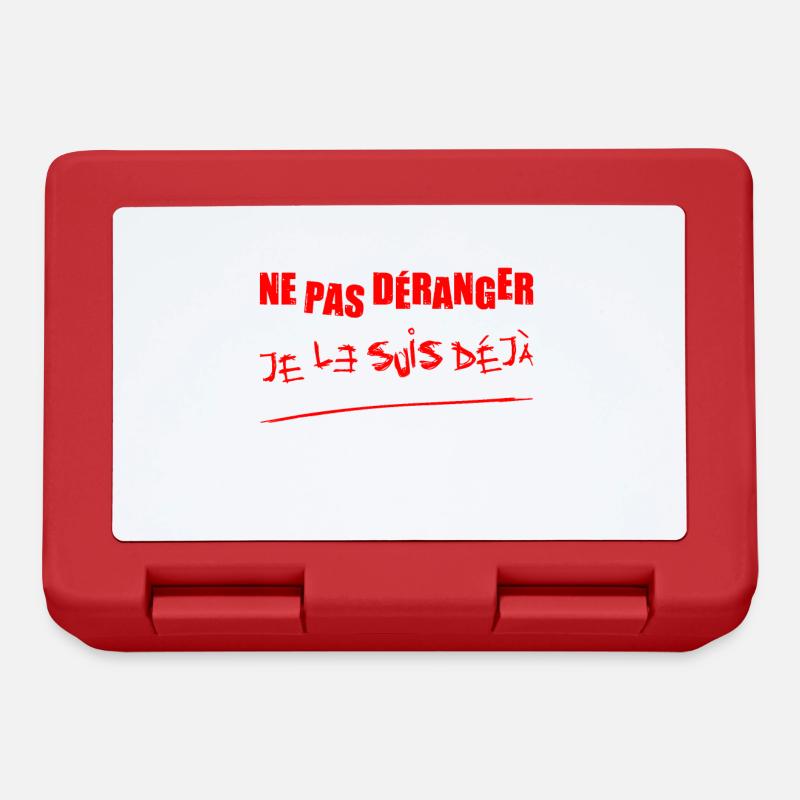 NE PAS DÉRANGER, JE LE SUIS DÉJÀ ! (folie) - Boîte à goûter - rouge