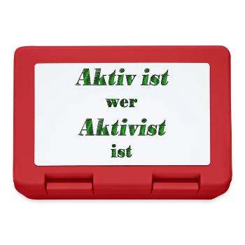 Aktiv ist wer Aktivist ist - Brotdose - Rot - Vorne