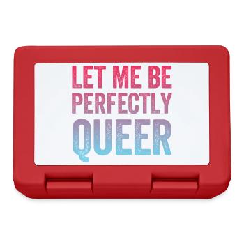 LGBTQ Pride Month - Let Me Be Perfectly Queer - Lunchbox - red - Front