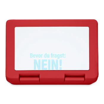 Bevor du fragst Nein ! Lustige Sprüche - Brotdose - Rot - Vorne
