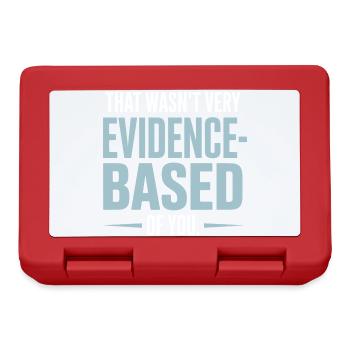 That Wasn't Evidence-Based Medizin Labor Nerd Arzt - Brotdose - Rot - Vorne
