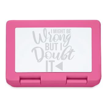 I Might Be Wrong But I Doubt It Lustig Sarkastisch - Brotdose - Pink - Vorne