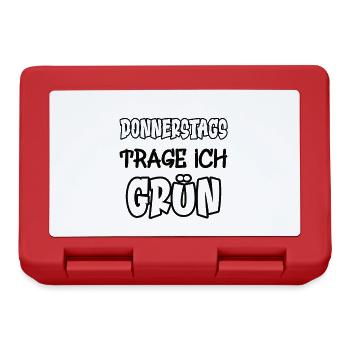 Donnerstags trage ich grün Spruch Farbe grün - Brotdose - Rot - Vorne