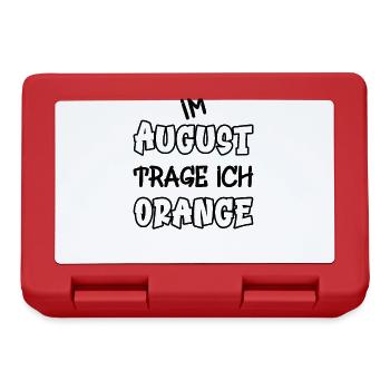 Im August trage ich orange Spruch Farbe orange - Brotdose - Rot - Vorne