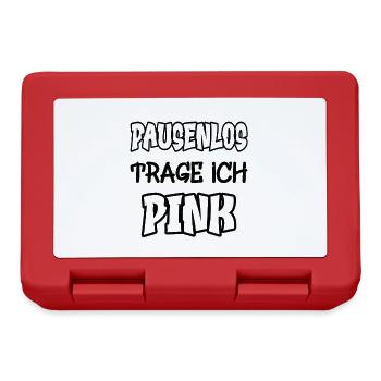 I wear pink non-stop saying color pink - Lunchbox - red - Front