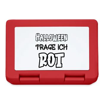 Halloween trage ich rot Spruch Farbe rot - Brotdose - Rot - Vorne