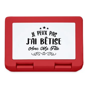 J'peux pas j'ai betise avec ma fille - Boîte à goûter - rouge - Devant