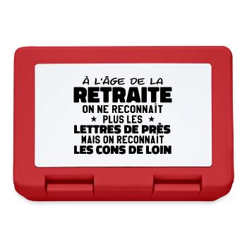 à l'âge de la retraité | Humour Retraite - Boîte à goûter - rouge - Devant