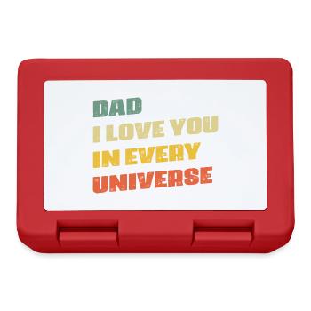 dad i love you in every universe - Boîte à goûter - rouge - Devant