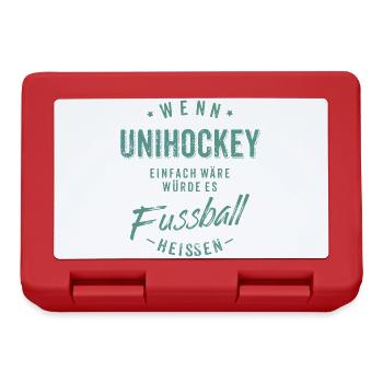 Wenn Unihockey einfach wäre würde es Fussball - Brotdose - Rot - Vorne