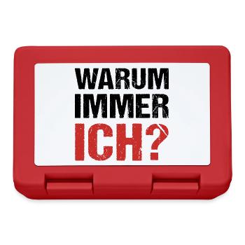 Warum immer ich? Warum - Brotdose - Rot - Vorne