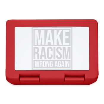 make racism wrong again - Brotdose - Rot - Vorne