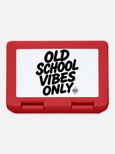 OLD SCHOOL VIBES only - Brotdose - Rot