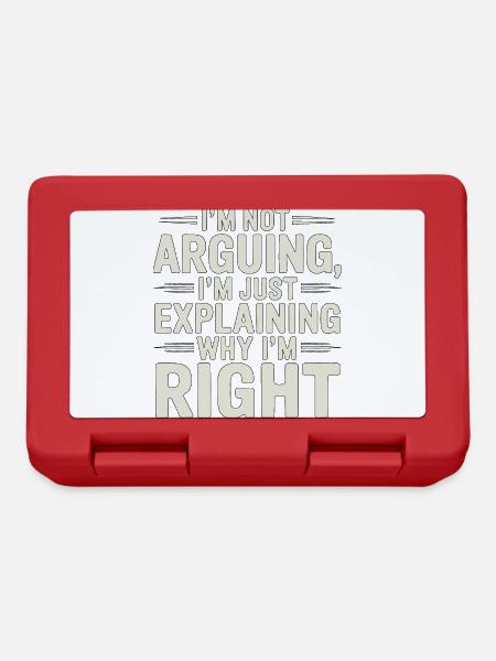 I'm always right - Lunchbox - red