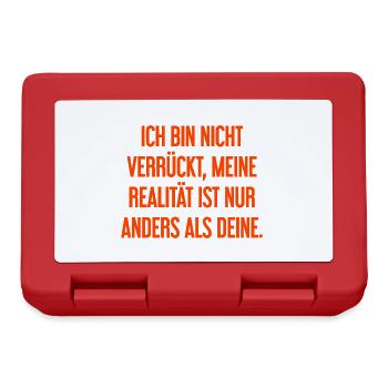 I'm not crazy – my reality is different - Lunchbox - red - Front