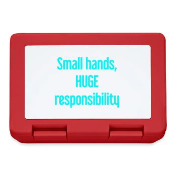 Small Hands, Huge Responsibility Parent Saying - Lunchbox - red - Front