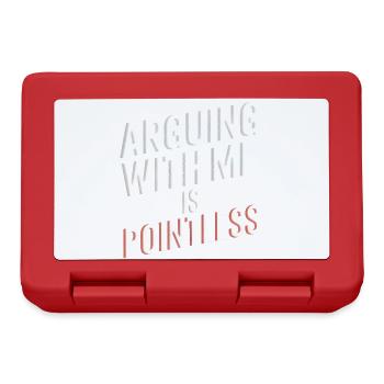 Arguing With Me Is Pointless - Lunchbox - red - Front