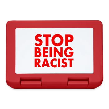 Stop being racist - Boîte à goûter - rouge - Devant