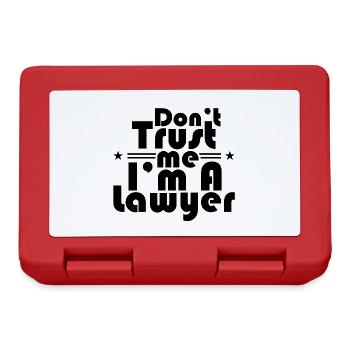 Ne me fais pas confiance Je suis Avocat juriste - Boîte à goûter - rouge - Devant