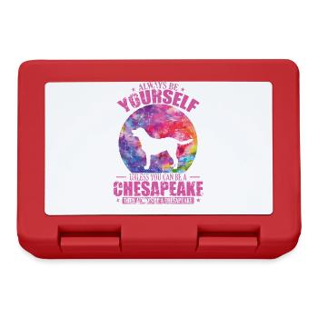 Always be yourself unless you can be a Chesapeake - Brotdose - Rot - Vorne