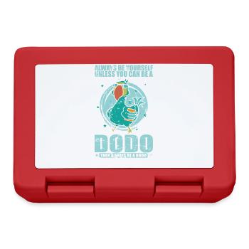 Always be yourself unless you can be a Dodo - Brotdose - Rot - Vorne