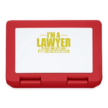 Je suis avocat pour gagner du temps Je ne me trompe jamais - Boîte à goûter - rouge - Devant