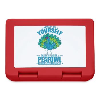 Always be Yourself unless you can be a Peafowl - Brotdose - Rot - Vorne