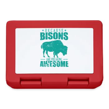 Because Bisons are Freaking Awesome Tier - Brotdose - Rot - Vorne