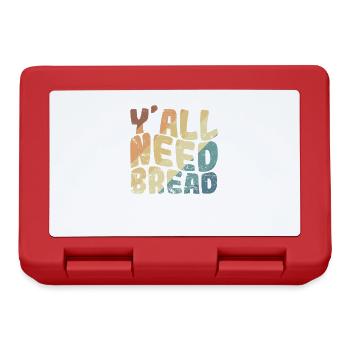 Y'all Need Bread Bäcker Backware - Brotdose - Rot - Vorne