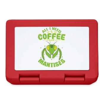 All I need is Coffee and Mantises - Brotdose - Rot - Vorne