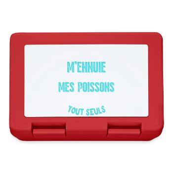 Mes Poissons ne vont pas se Pêcher tout seuls - Boîte à goûter - rouge - Devant
