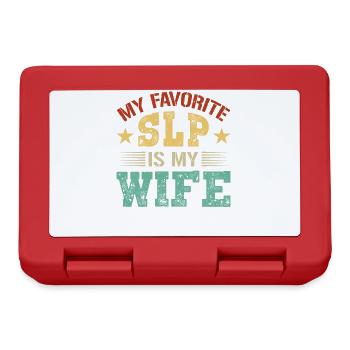 My Favorite SLP Is My Wife Speech Therapy SLP - Brotdose - Rot - Vorne