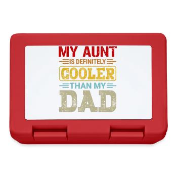 My Aunt Is Definitely Cooler Than My Dad Gifts - Brotdose - Rot - Vorne