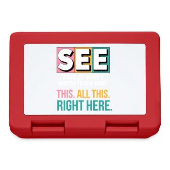 See This Is Why I Wanted To Stay Home Funny Introv - Lunchbox - red - Front