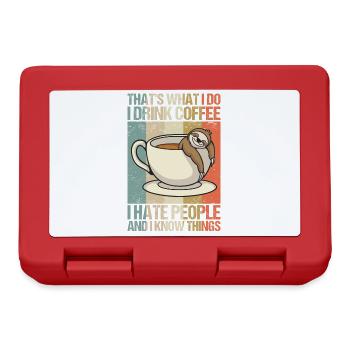 Je bois du café, je déteste les gens et je sais des choses. - Boîte à goûter - rouge - Devant