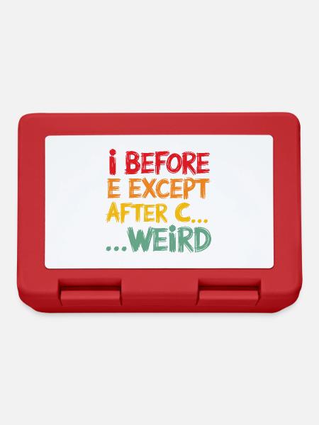 I Before E Except After C Funny Grammar Quote - Lunchbox - red