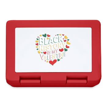 Black History is my Valentine Proud Humor - Lunchbox - red - Front