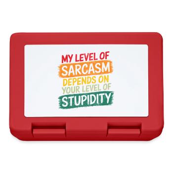 My Level of Sarcasm depends on your level of stupi - Lunchbox - red - Front