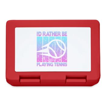 I'd rather be playing tennis - Brotdose - Rot - Vorne