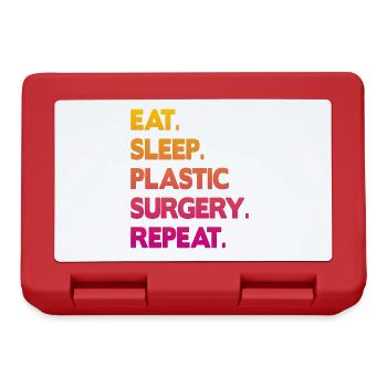eat sleep plastic surgery repeat - Brotdose - Rot - Vorne