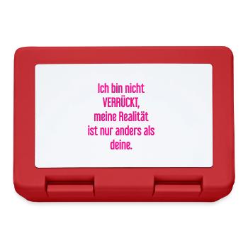 I'm not crazy – my reality is different - Lunchbox - red - Front