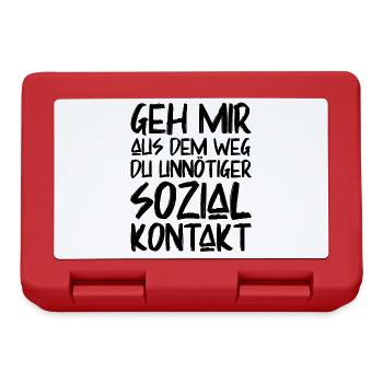 Geh mir aus dem Weg Du unnötiger Sozialkontakt - Brotdose - Rot - Vorne