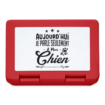 Aujourd'hui Je parle Seulement a Mon Chien - Boîte à goûter - rouge - Devant