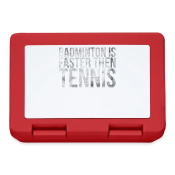 Badminton is faster than tennis for badminton - Lunchbox - red - Front