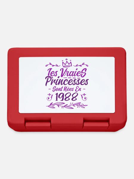 Les Vraies Princesses Sont Nées En 1988 - Boîte à goûter - rouge